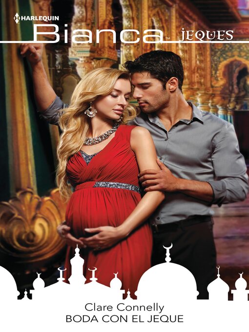 Title details for Boda con el jeque by Clare Connelly - Available